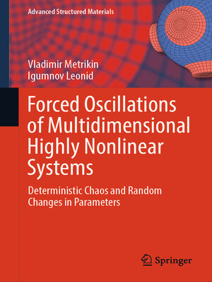 cover image of Forced Oscillations of Multidimensional Highly Nonlinear Systems